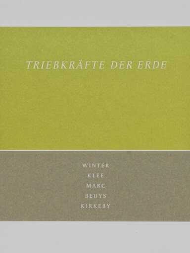 TRIEBKRÄFTE DER ERDE − WINTER, KLEE, MARC, BEUYS, KIRKEBY